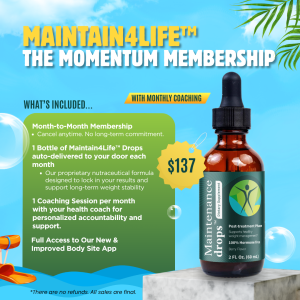 Maintain4Life™: The Momentum Membership (with Monthly Coaching)